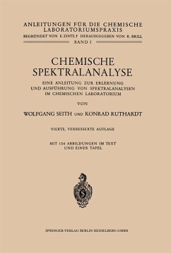 Chemische Spektralanalyse (eBook, PDF) - Seith, Wolfgang; Ruthardt, Konrad