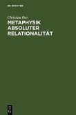 Metaphysik absoluter Relationalität (eBook, PDF)