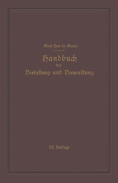 Handbuch der Verfassung und Verwaltung in Preussen und dem Deutschen Reiche (eBook, PDF) - Hue De Grais, Robert; Hue de Grais, Guiskard; Peters, Hans; Hoche, Werner