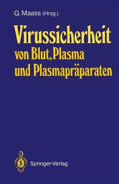 Virussicherheit von Blut, Plasma und Plasmapräparaten (eBook, PDF)