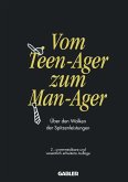 Vom Teen-Ager zum Man-Ager (eBook, PDF)