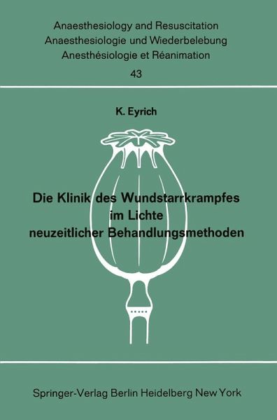 Die Klinik des Wundstarrkrampfes im Lichte neuzeitlicher Behandlungsmethoden (eBook, PDF)