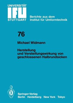 Herstellung und Versteifungswirkung von geschlossenen Halbrundsicken (eBook, PDF) - Widmann, M.