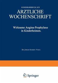 Wirksame Angina-Prophylaxe in Kinderheimen (eBook, PDF) - Schmidt-Voigt, Jürgen