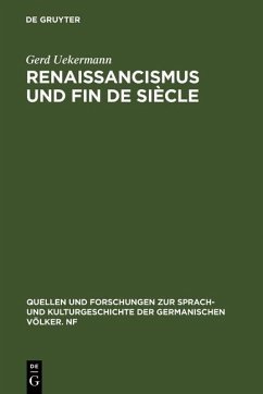 Renaissancismus und Fin de siècle (eBook, PDF) - Uekermann, Gerd