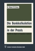 Die Bankkalkulation in der Praxis (eBook, PDF)