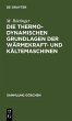 Die thermodynamischen Grundlagen der... - Bild 1