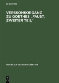 Verskonkordanz zu Goethes "Faust, Zweiter Teil" (eBook, PDF)
