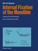Internal Fixation of the Mandible (eBook, PDF)