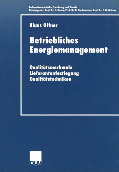 Betriebliches Energiemanagement (eBook, PDF) Betriebliches Energiemanagement (eBook, PDF)