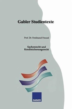 Sachenrecht und Kreditsicherungsrecht (eBook, PDF) - Freund, Ferdinand