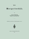 Ueber Margarinekäse (eBook, PDF)