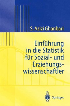 Einführung in Die Statistik für Sozial- Und Erziehungs-wissenschaftler (eBook, PDF) - Ghanbari, Shahram Azizi