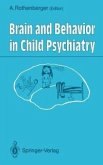 Brain and Behavior in Child Psychiatry (eBook, PDF)