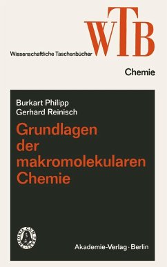 Grundlagen der makromolekularen Chemie (eBook, PDF) - Philipp, Burkart