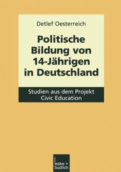 Politische Bildung von 14-Jährigen in Deutschland (eBook, PDF) - Oesterreich, Detlef