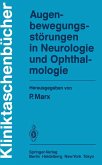 Augenbewegungsstörungen in Neurologie und Ophthalmologie (eBook, PDF)