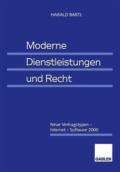 Moderne Dienstleistungen und Recht (eBook, PDF) - Bartl, Harald