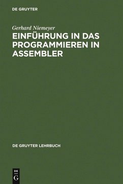 Einführung in das Programmieren in ASSEMBLER (eBook, PDF) - Niemeyer, Gerhard
