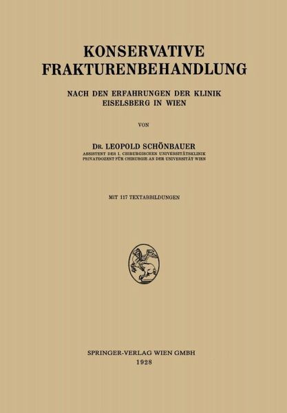 Konservative Frakturenbehandlung (eBook, PDF) Konservative Frakturenbehandlung (eBook, PDF)