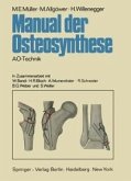 Manual der Osteosynthese (eBook, PDF)