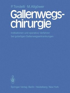 Gallenwegschirurgie (eBook, PDF) - Tondelli, P.; Allgöwer, M.