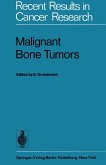Malignant Bone Tumors (eBook, PDF)