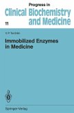Immobilized Enzymes in Medicine (eBook, PDF)