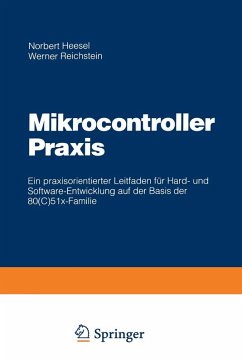 Mikrocontroller Praxis (eBook, PDF) - Heesel, Norbert