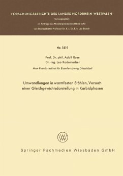 Umwandlungen in warmfesten Stählen, Versuch einer Gleichgewichtsdarstellung der Karbidphasen (eBook, PDF) - Rose, Adolf