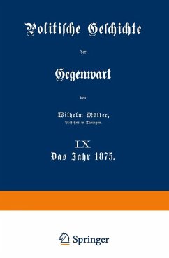 Politische Geschichte der Gegenwart (eBook, PDF) - Müller, Wilhelm