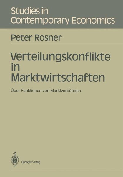 Verteilungskonflikte in Marktwirtschaften (eBook, PDF)