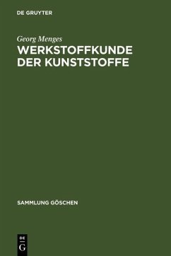 Werkstoffkunde der Kunststoffe (eBook, PDF) - Menges, Georg