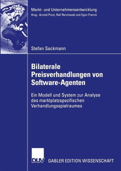 Bilaterale Preisverhandlungen von Software-Agenten (eBook, PDF) - Sackmann, Stefan