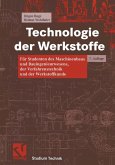 Technologie der Werkstoffe (eBook, PDF)