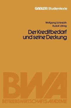 Der Kapitalbedarf und seine Deckung (eBook, PDF) - Schinköth, Wolfgang; Jährig, Alfred