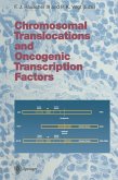 Chromosomal Translocations and Oncogenic Transcription Factors (eBook, PDF)