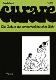 Die Geburt aus ethnomedizinischer Sicht (eBook, PDF)