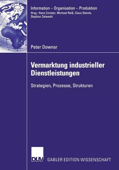 Vermarktung industrieller Dienstleistungen (eBook, PDF) - Downar, Peter
