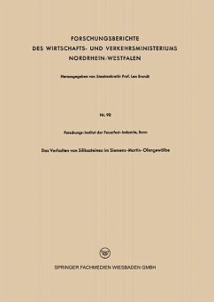 Das Verhalten von Silikasteinen im Siemens-Martin-Ofengewölbe (eBook, PDF) - Forschungs-Institut Der Feuefest-Industrie