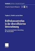 Kräftekonzentration in der diversifizierten Unternehmung (eBook, PDF)