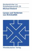 Lernen und Verlernen von Kriminalität (eBook, PDF)