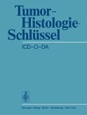 Tumor-Histologie-Schlüssel ICD-O-DA (eBook, PDF)