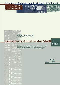 Segregierte Armut in der Stadt (eBook, PDF) - Farwick, Andreas