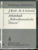 Arbeitsbuch "Mikroökonomische Theorie" (eBook, PDF)