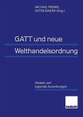 GATT und neue Welthandelsordnung (eBook, PDF)