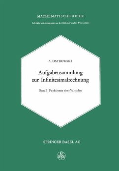 Aufgabensammlung zur Infinitesimalrechnung (eBook, PDF) - Ostrowski, Alexander M.