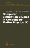 Computer Simulation Studies in Condensed-Matter Physics IX (eBook, PDF)