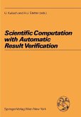 Scientific Computation with Automatic Result Verification (eBook, PDF)
