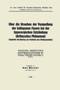Über die Ursachen der Verquellung der kollagenen Fasern bei der hyperergischen Entzündung (Arthussches Phänomen) (eBook, PDF) - Werner, Max